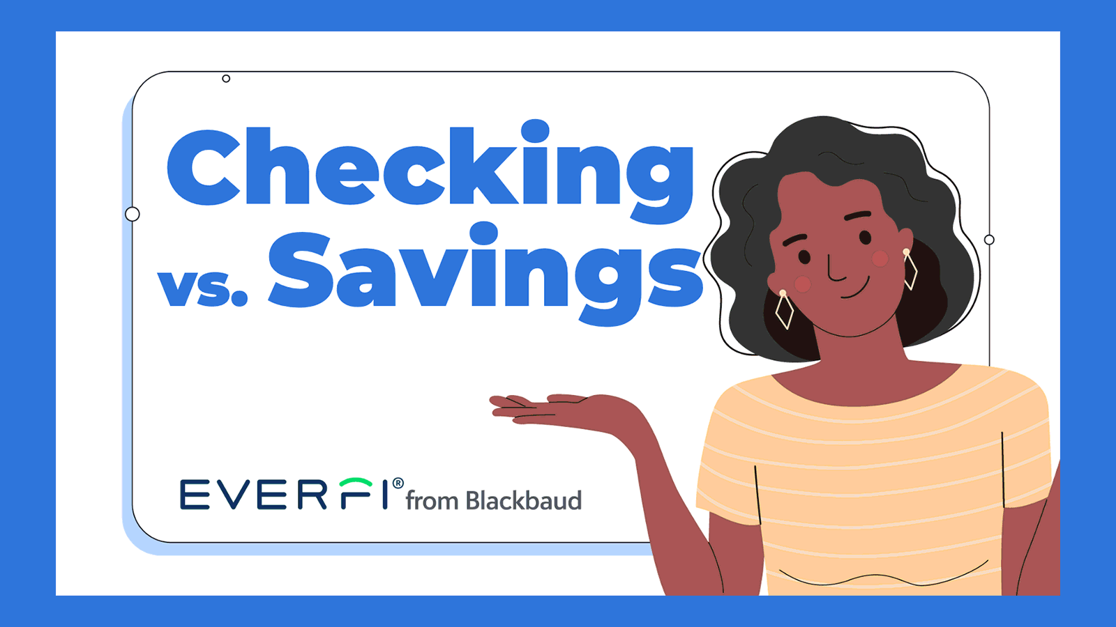 Everfi-CheckingSaving-1 Everfi checkings vs. savings slideshow slides