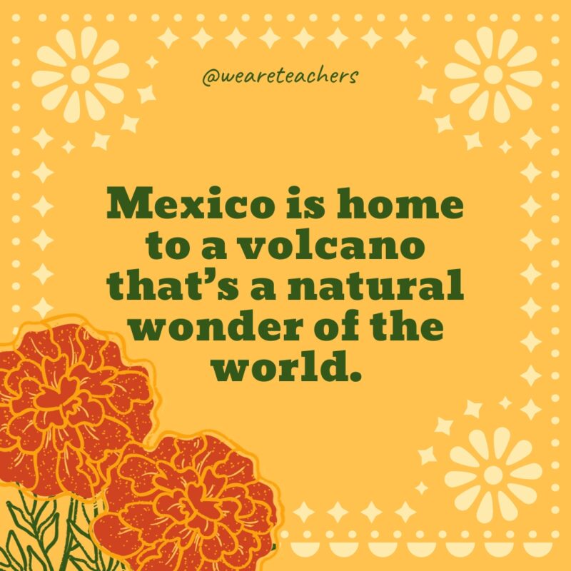 Mexico is home to a volcano that’s a natural wonder of the world.