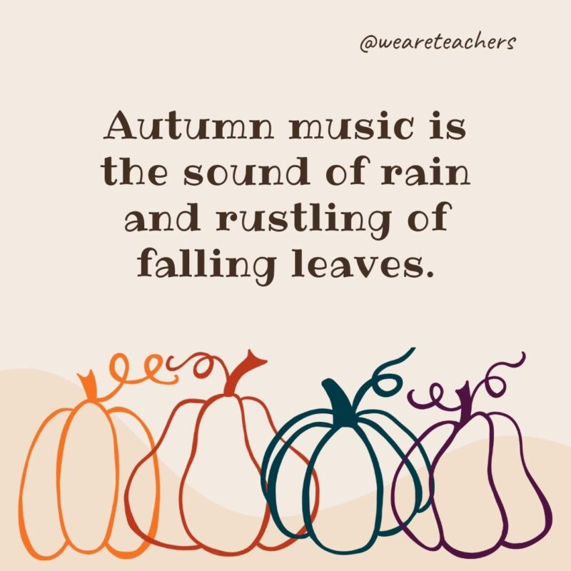 Autumn music is the sound of rain and rustling of falling leaves. Autumn music is the sound of rain and rustling of falling leaves.