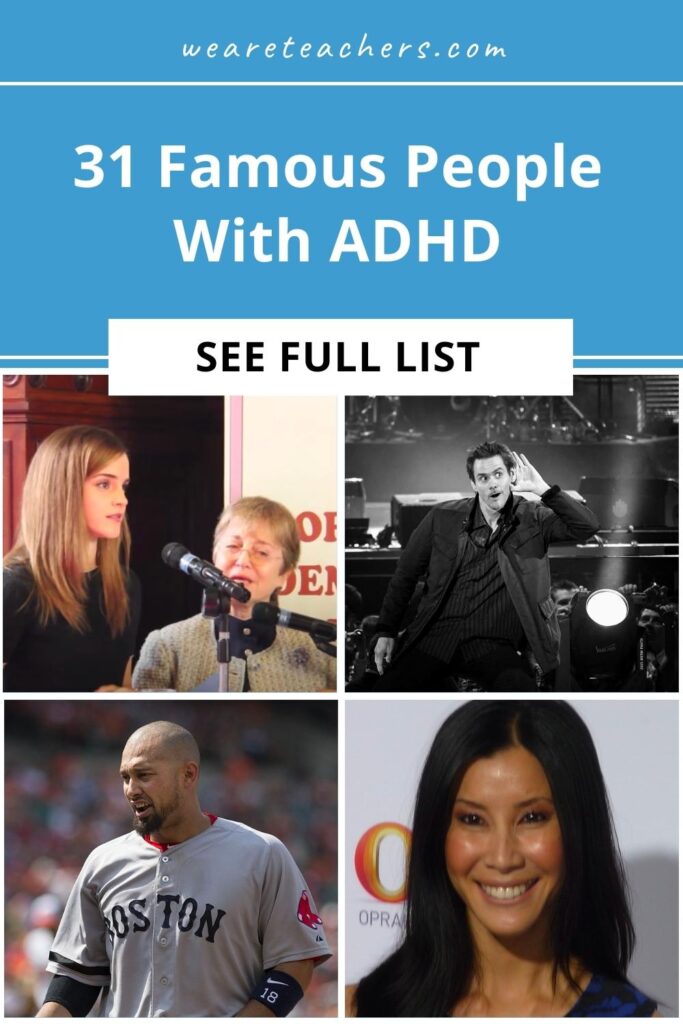 ADHD-Famous-People Don't let a diagnosis stop you! Check out this list of famous people with ADHD who've found success and continue to thrive!