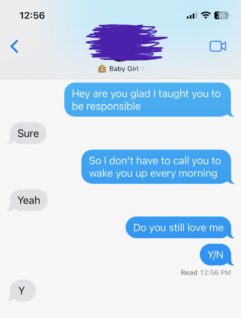 Parents Need to Stop Bringing Forgotten Items to School. I Said It. Text message screen shot between dad and daughter about bringing forgotten items to school