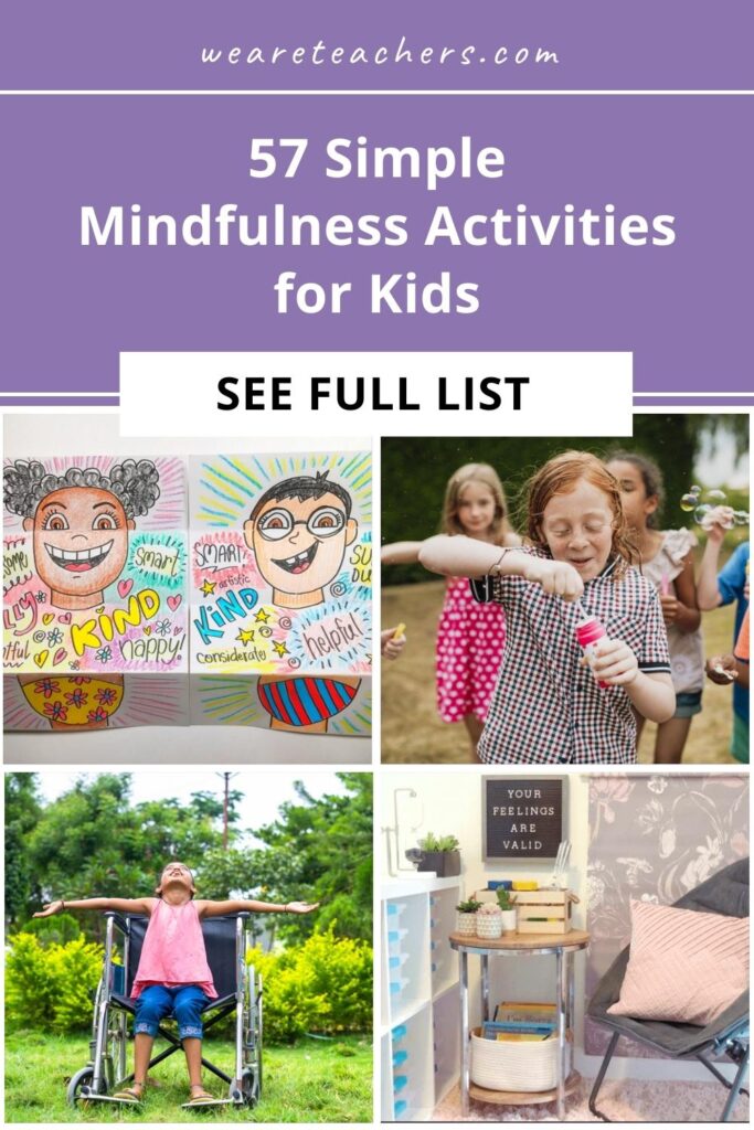 Mindfulness-Activities-1 Help students of all ages manage their thoughts and emotions with these easy-to-implement mindfulness activities for kids.