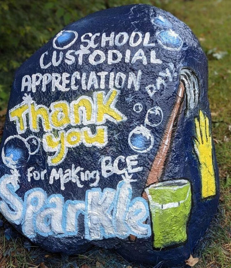 National Custodian Day Rock A rock painted for National School Custodian Appreciation Day, saying "thank you for making BCE sparkle"