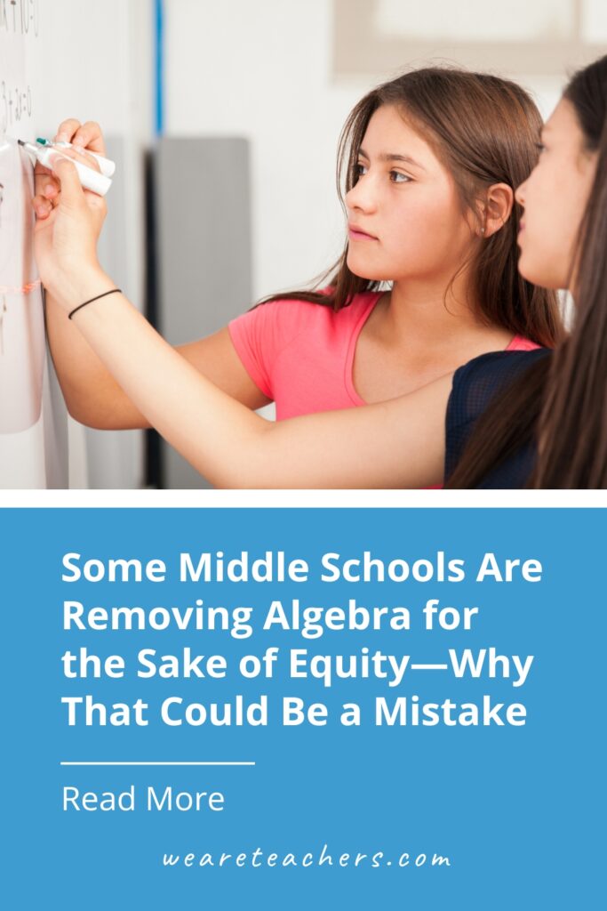 Removing-Algebra Some middle schools are removing algebra from their curriculum. Read why this well-intentioned decision is having unintended consequences.