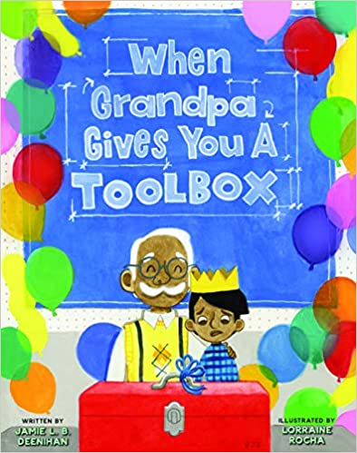 Book cover for When Grandpa Gives You a Toolbox as an example of first grade books